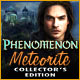 Phenomenon: Meteorite Collector`s Edition