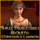 Three Musketeers Secret: Constance`s Mission