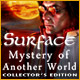 Surface: Mystery of Another World Collector`s Edition