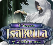 Princess Isabella: A Witch`s Curse